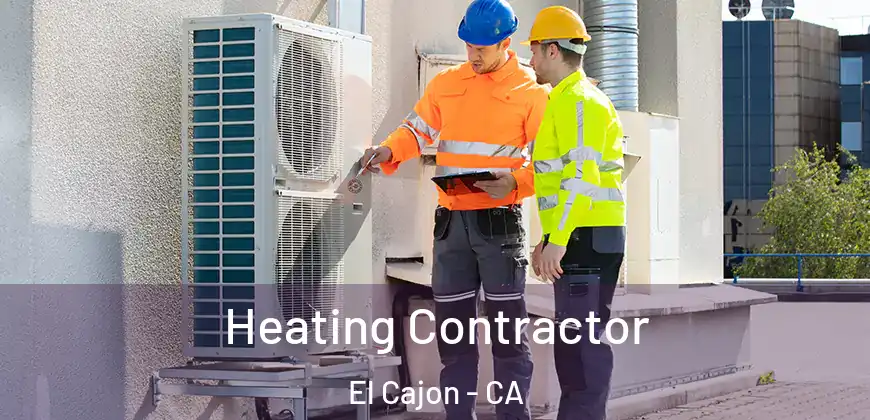  Heating Contractor El Cajon - CA