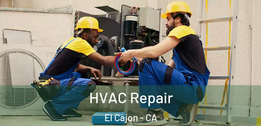  HVAC Repair El Cajon - CA